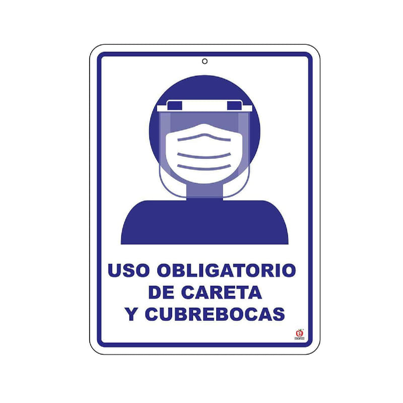 Señal uso Obligatorio de Careta y Cubrebocas