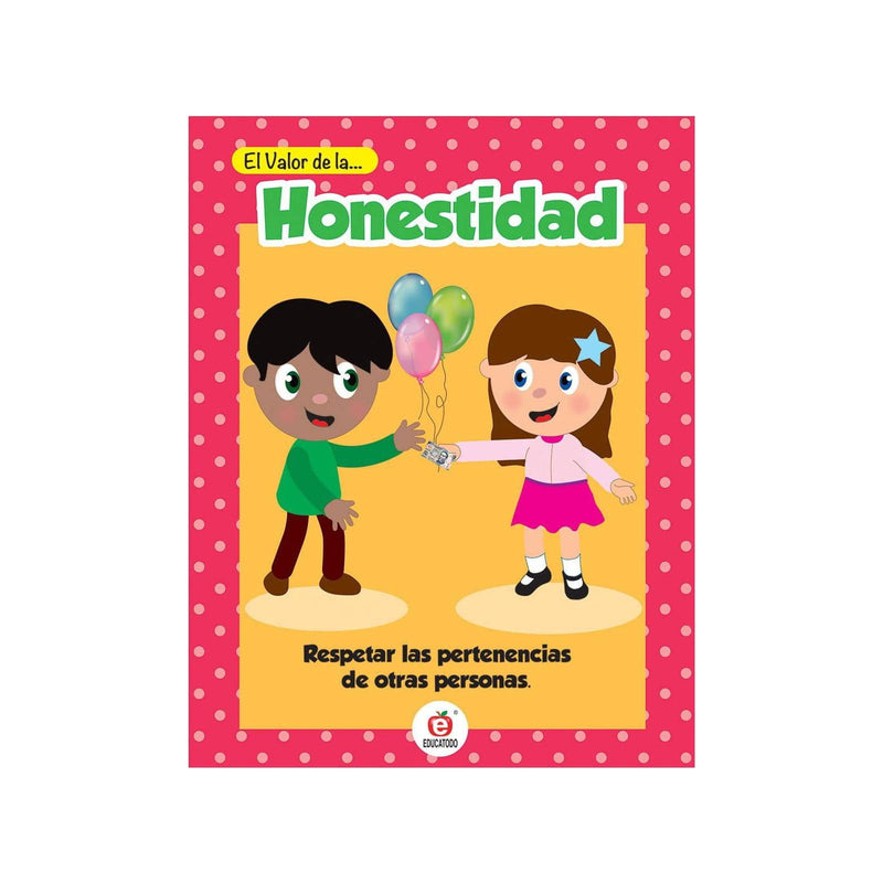 Señalamiento El Valor de La Honestidad
