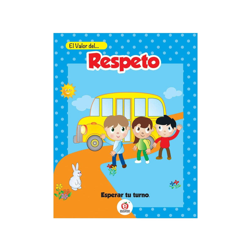 Señalamiento El Valor del Respeto
