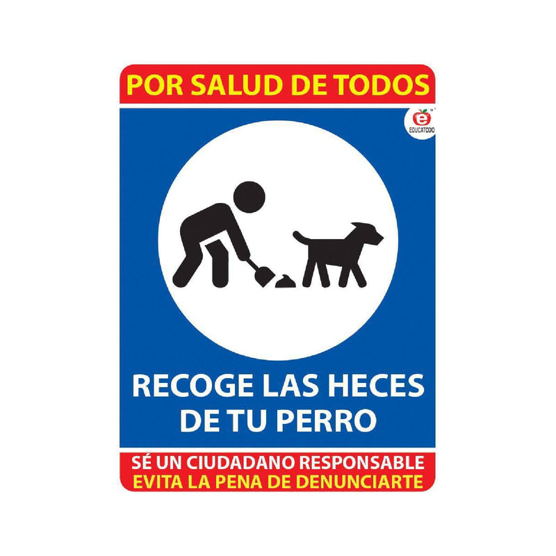 Señalamiento Recoge las Heces de tu Perro