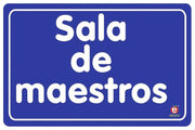 Señal Sala de Maestros - Educatodo material didáctico y juegos educativos - Educatodo